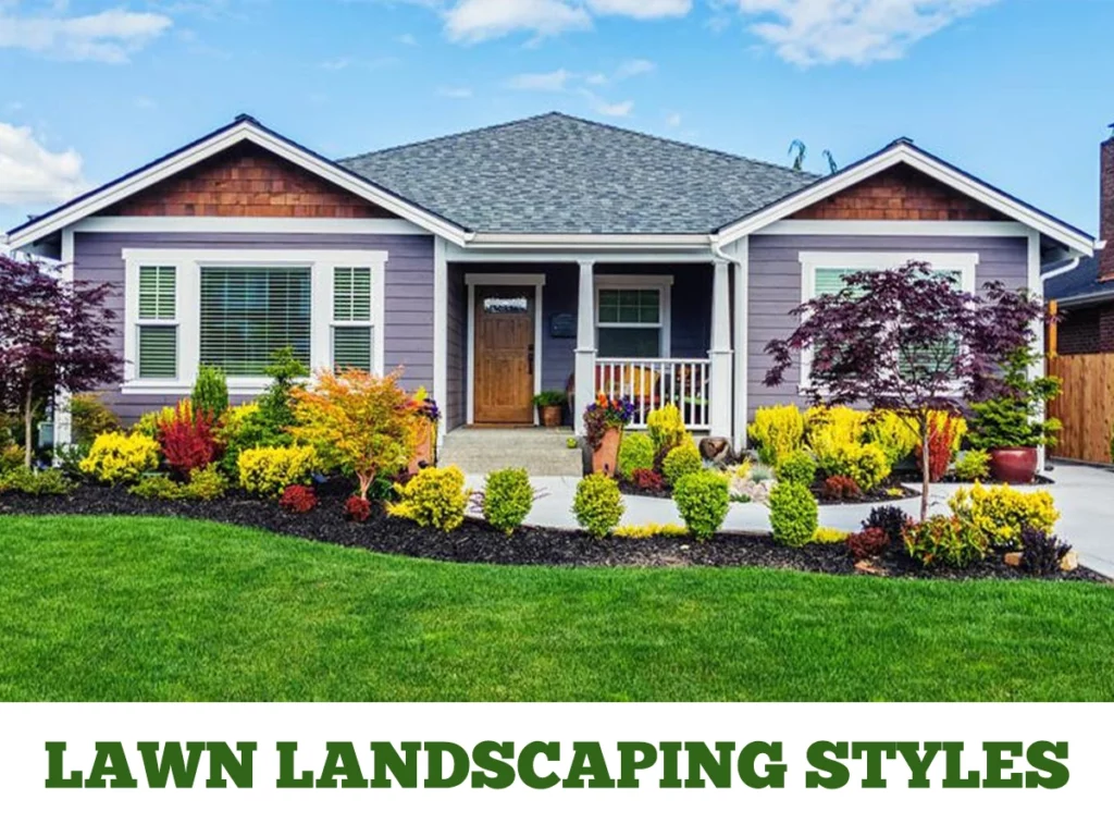 Lawn Landscaping Styles